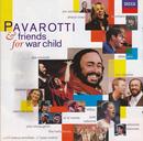 Pavarotti / (luciano Pavarotti)-Pavarotti & Firends For War Child