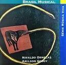 Nivaldo Ornelas / Amilson Godoy-Brasil Musical / Serie Musica Viva