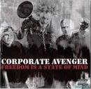 Corporate Avenger-Freedom Is a State Of Mind