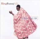 King Sunny Ade-e dide get up / CD importado (Alemanha)