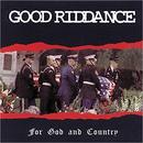 Good Riddance-For God and Country / Cd Importado (usa)