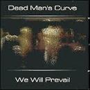 Dead Mans Curve-We Will Prevail - Cd Importado (inglaterra)
