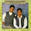 Leandro & Leonardo-Em Nome do Amor