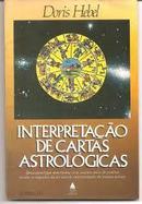 Interpretacao de Cartas Astrologicas-Doris Hebel