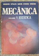 Mecanica - Volume 1 - Estatica-Archie, W.stiles, Arthur Davis, Evces, / Higdon