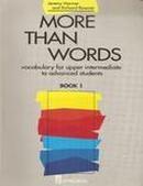 More Than Words - Book 1-Jeremy Harmer / Richard Rossner