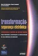 Transformacao na Seguranca Eletronica-Mary Pat Mccarthy / Stuart Campbell