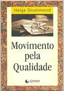 Movimento Pela Qualidade-Helga Drummond