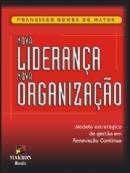 Nova Liderana Nova Organizao-Francisco Gomes de Matos