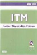 Itm / ndice Terapeutico Mdico - 2008 / 2009-Luis Carlos vila / Editor