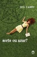 Sorte ou Azar-Meg Cabot