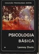 Psicologia Basica - Colecao Psicologia Dorin-Lannoy Dorin