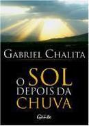 O Sol Depois da Chuva-Gabriel Chalita