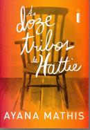 As Doze Tribos de Hattie-Ayana Mathis