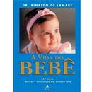 A Vida do Bebe-Rinaldo de Lamare