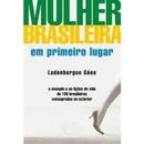 Mulher Brasileira em Primeiro Lugar-Ludenbergue Ges