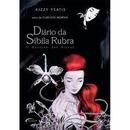 Diario da Sibila Rubra / o Retorno das Bruxas-Kizzy Ysatis