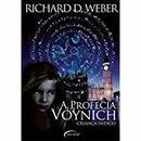 A Profecia Voynich / Criana ndigo-Richard D. Weber