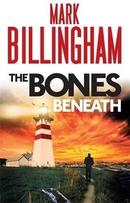 The Bones Beneath-Mark Billingham