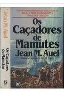 Os Caadores de Mamutes-Jean M. Auel