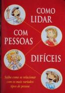 Como Lidar Com Pessoas Difceis-Editora Nova Cultural