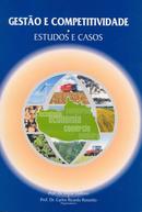 Gestao e Competitividade / Estudos e Casos-Oscar Dalfovo / Carlos Ricardo Rossetto / Organiz