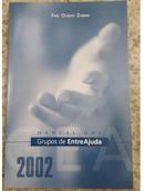 Manual dos Grupos de Entreajuda  2002-Ovidio Zanini / Frei