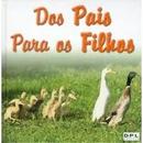 Dos Pais para os Filhos-Editos Dpl