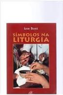 Smbolos na Liturgia-Ione Buyst