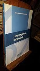 Linguagem e Infancia 1 / Livro Didatico-Raquel Stela de Sa