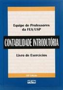 Contabilidade Introdutoria / Livro de Exercicios-Editora Equipe de Professores da Fea / Usp