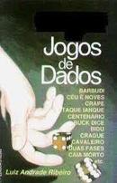 Manual de Jogos de Dados-Luiz Andrade Ribeiro