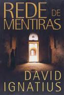 Rede de Mentiras-David Ignatius