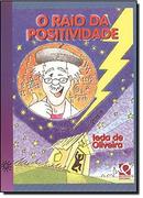 O Raio de Positividade-Ieda de Oliveira