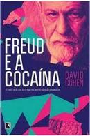 Freud e a Cocaina-David Cohen