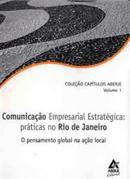 Comunicacao Empresarial Estrategica / Praticas no Rio de Janeiro-Paulo Nassar