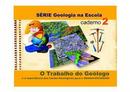 Srie Geologia na Escola / Caderno 2-Maria Elizabeth Eastwood Vaine