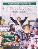 Minimanual Compacto de Histria do Brasil  Teoria e Prtica-Carlos Alberto Schneeberger