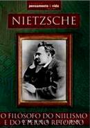 nietzsche o filosofo do nilismo e do eterno retorno-antonio c. braga