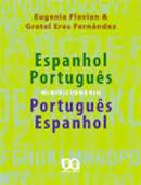 minidicionrio espanhol - portugus / portugus / espanhol-eugenia flavin / gretel eres fernandez