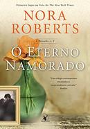 O ETERNO NAMORADO / VOLUME 2 / A POUSADA-NORA ROBERTS