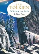 AS DUAS TORRES / VOLUME 2 / O Senhor dos Anis-J. R. R. Tolkien