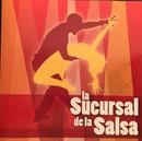 Lala / Guaycan / La Tropa / Outros-La Sucursal De La Salsa