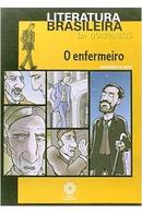 o enfermeiro / literatura brasileira em quadrinhos-machado de assis