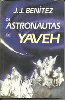 Os Astronautas de Yaveh-J. J. Bentez