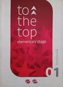 To The Top Elementary Stage / 01 Textbook-Editora / CCLS Publishing House - CCAA