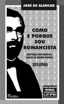 Como e Porque Sou Romancista-Jose de Alencar