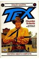 chumbo ardente / tex edio gigante / n 4-claudio nizzi