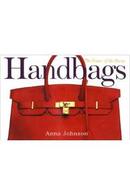 handbags / the power of the purse-anna johnson