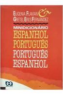 minidicionrio espanhol - portugues / portugues - espanhol-eugenia flavian  / gretel eres fernandez